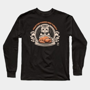 Paws for thanks – and turkey! - Give thanks - Cat and Thanksgiving Long Sleeve T-Shirt